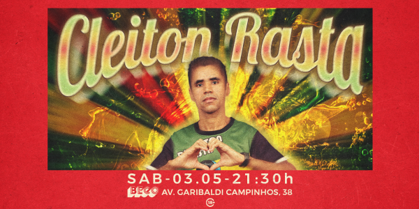 Cleiton Rasta - O Cabeça de Gelo no Beco JF em Juiz de Fora - Sympla