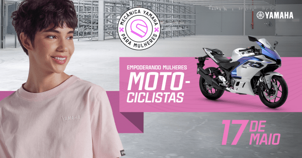Banner MYM - Mecânica Yamaha para Mulheres 2025 - Atração Motos