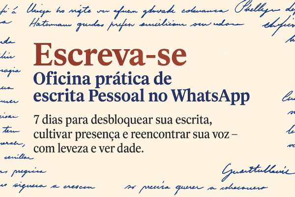 Escreva-se: Oficina Prática de Escrita Pessoal no WhatsApp - online ...