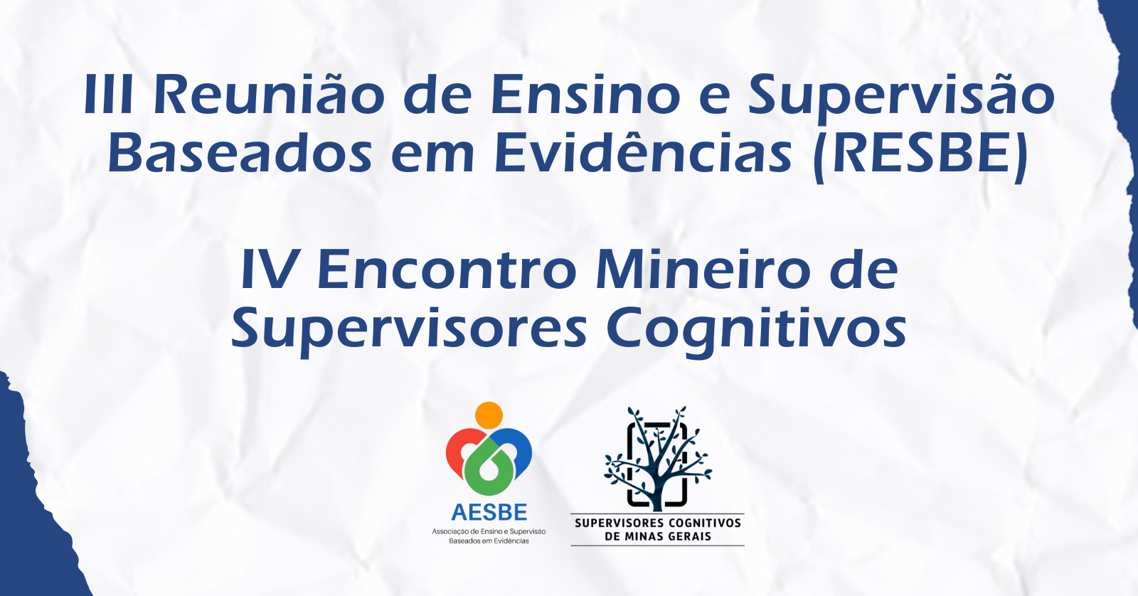 III RESBE & IV Encontro Mineiro de Supervisores Cognitivos