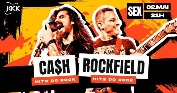 SEXTA JACK! CA$H (HITS DO ROCK) + ROCKFIELD (HITS DO ROCK)