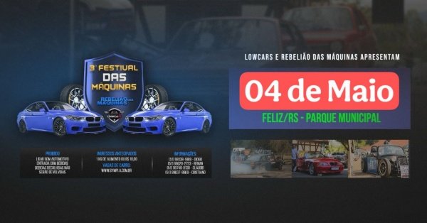 Banner FESTIVAL DAS MÁQUINAS! PARQUE DA FELIZ/RS! ADIADO PARA DOMINGO, 04 DE MAIO!