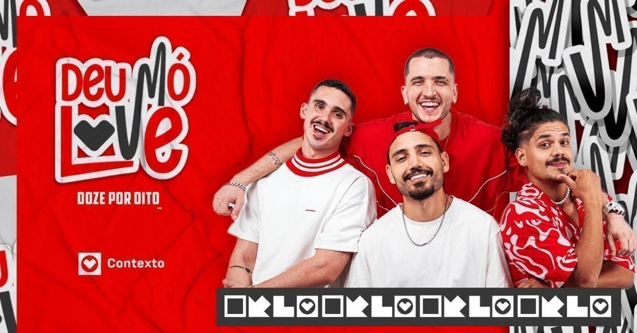 Deu Mó Love - Grupo Doze por Oito - 02.05 | Contexto. em Brasília