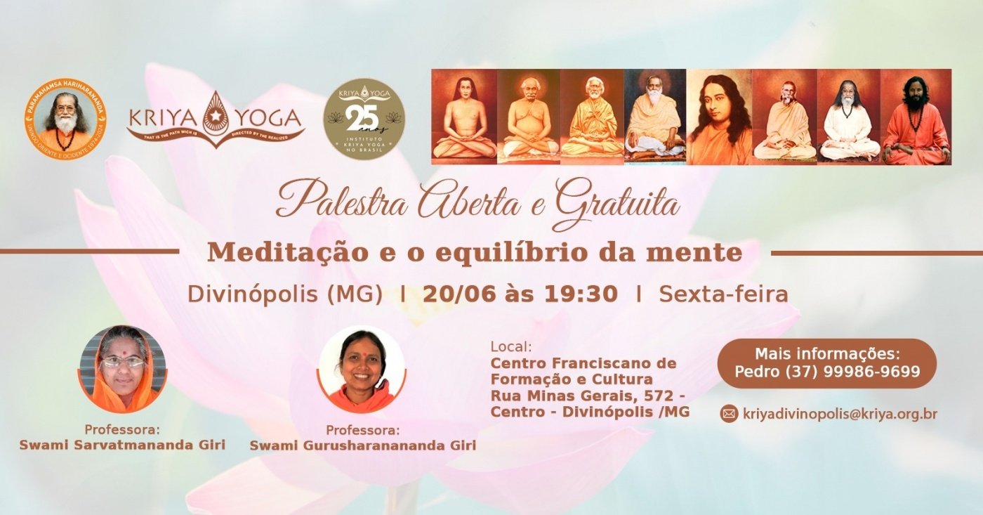Palestra Gratuita sobre a Meditação Kriya Yoga em Divinópolis  MG em  Divinópolis - Sympla
