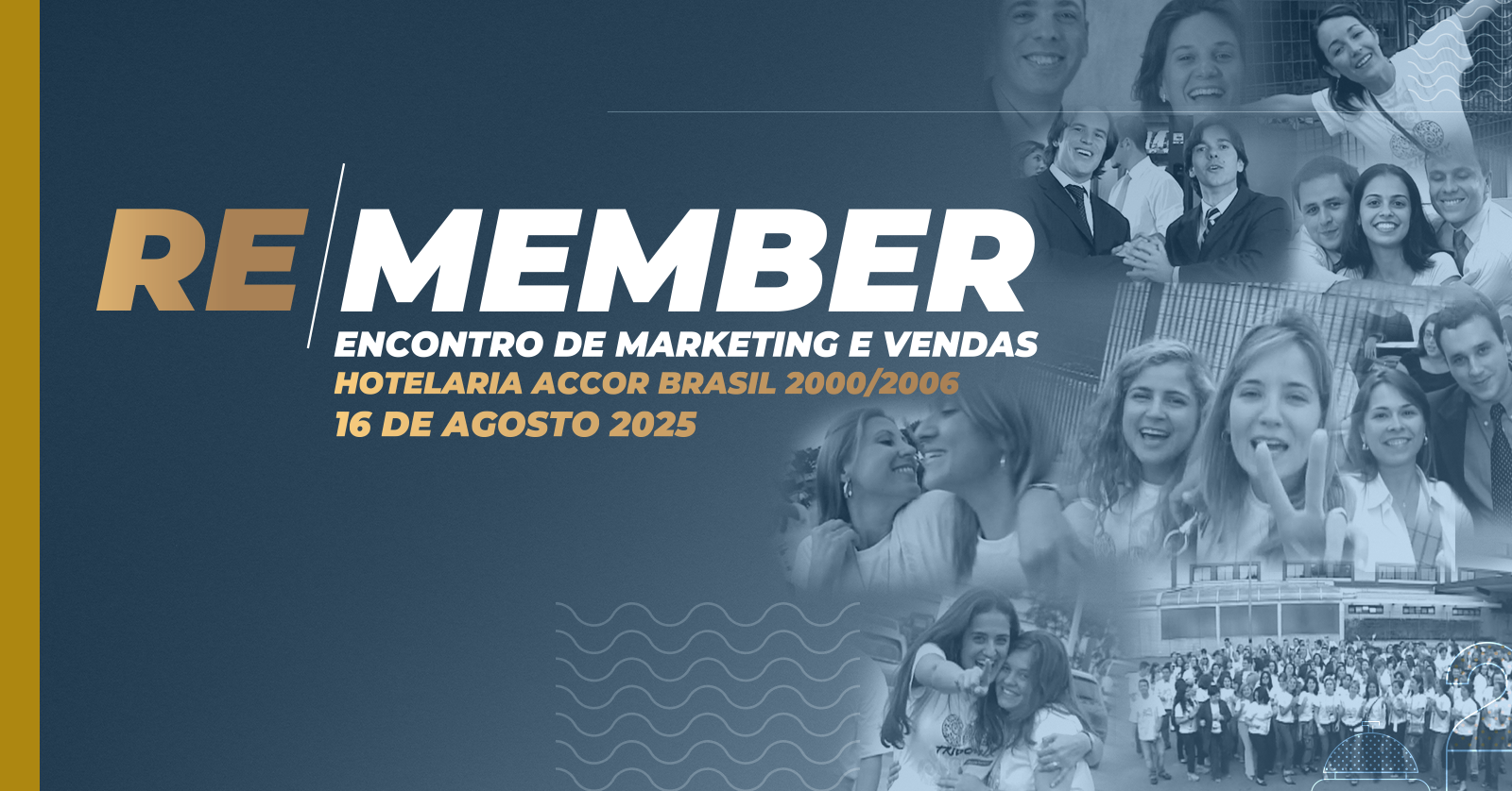 RE/MEMBER - Encontro de Marketing e Vendas Hotelaria Accor Brasil 2000 a 2006 - São Paulo