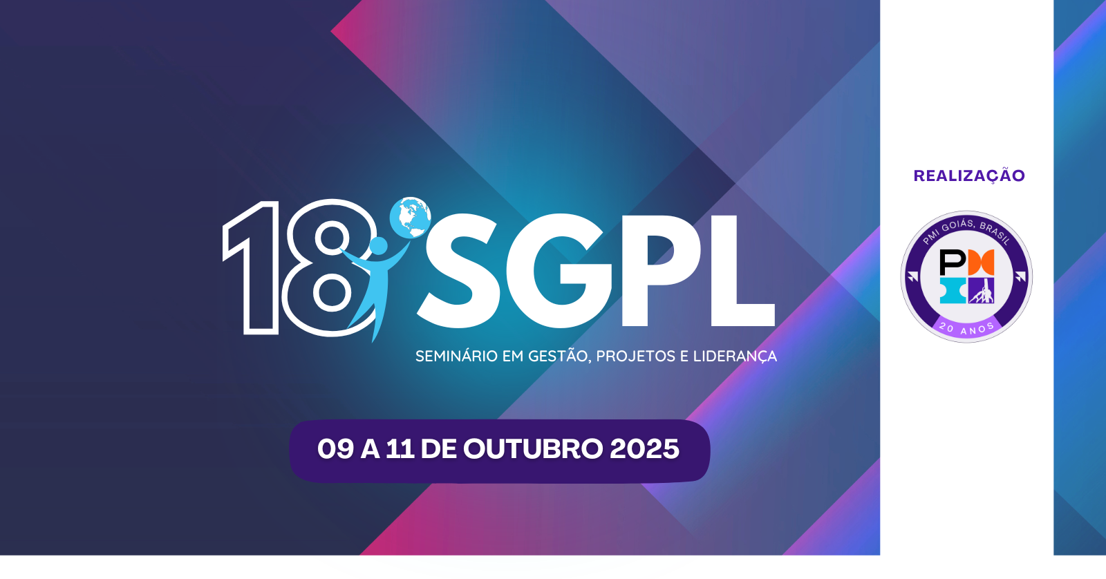 18º Seminário em Gestão, Projetos e Liderança - PMI Goiás