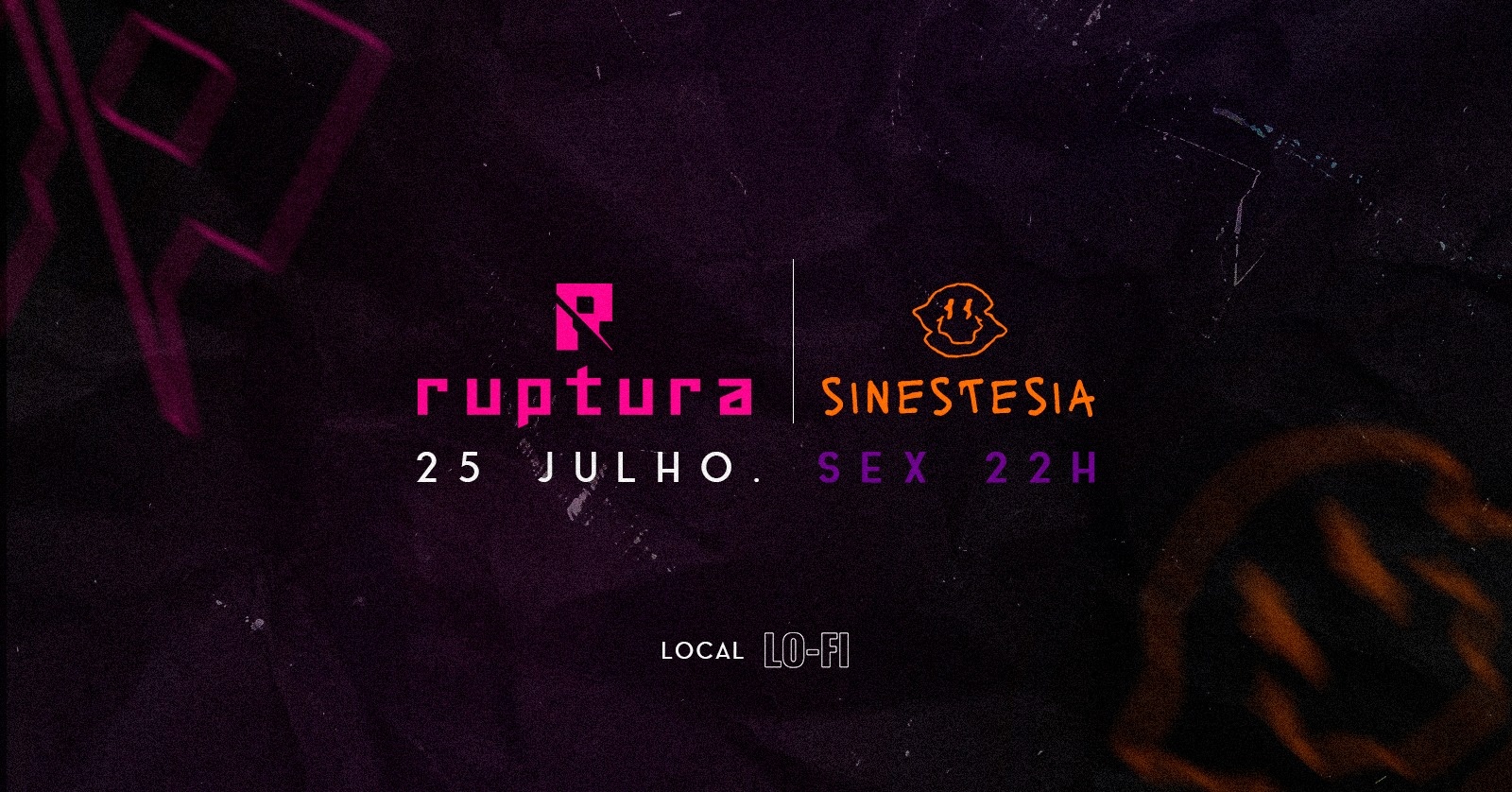 Ruptura X Sinestesia na LO-FI