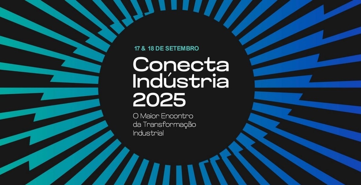 Conecta Indústria 2025 - O Maior Encontro da Transformação Industrial