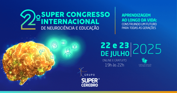 Imagem do evento 2° SUPER CONGRESSO INTERNACIONAL DE NEUROCIÊNCIA E EDUCAÇÃO