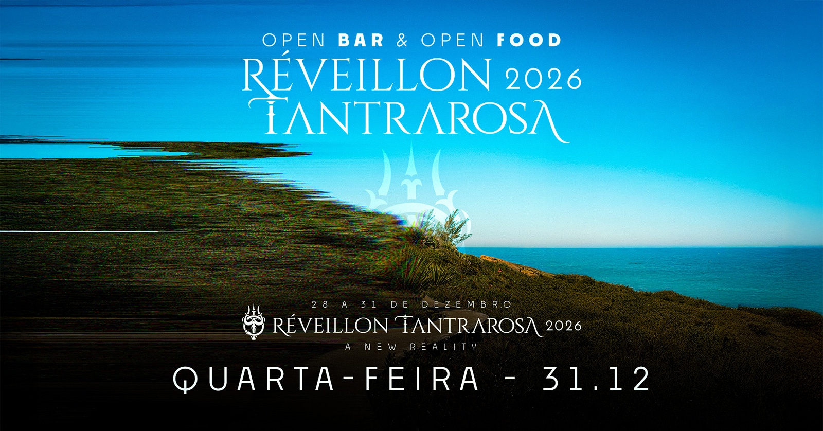 RÉVEILLON TANTRAROSA 2026 :: A New Reality :: 31.12 :: OPEN BAR