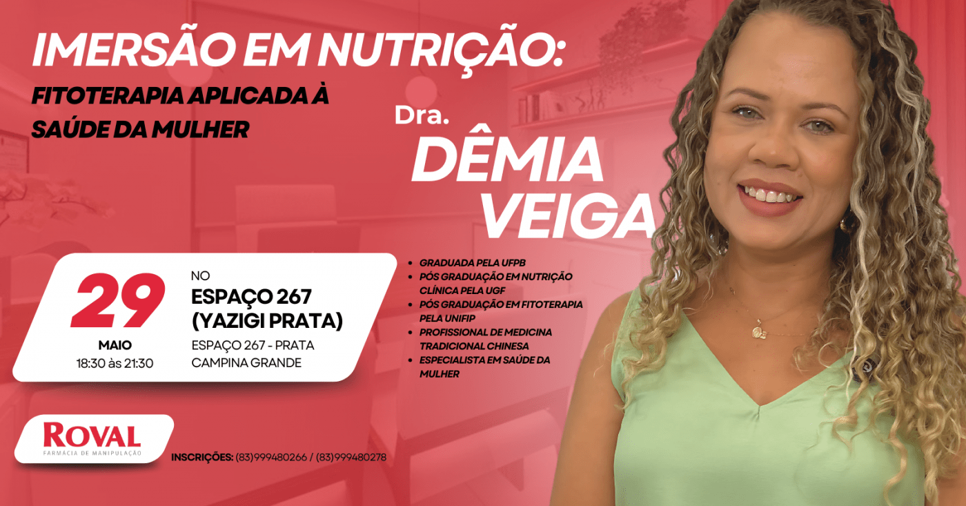 Demia Ruff Imersão em Nutrição com Dra Dêmia Veiga em Campina Grande - Sympla