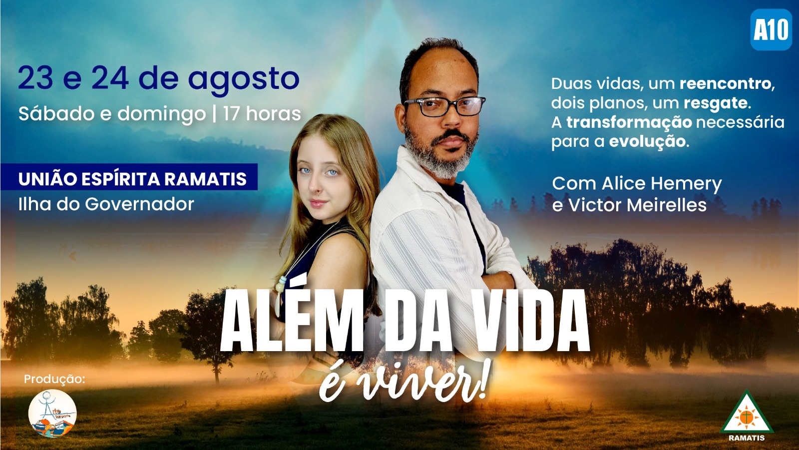 Além da Vida é Viver no Ramatis Ilha - Espetáculo Teatral com Alice Hemery e Victor Meirelles