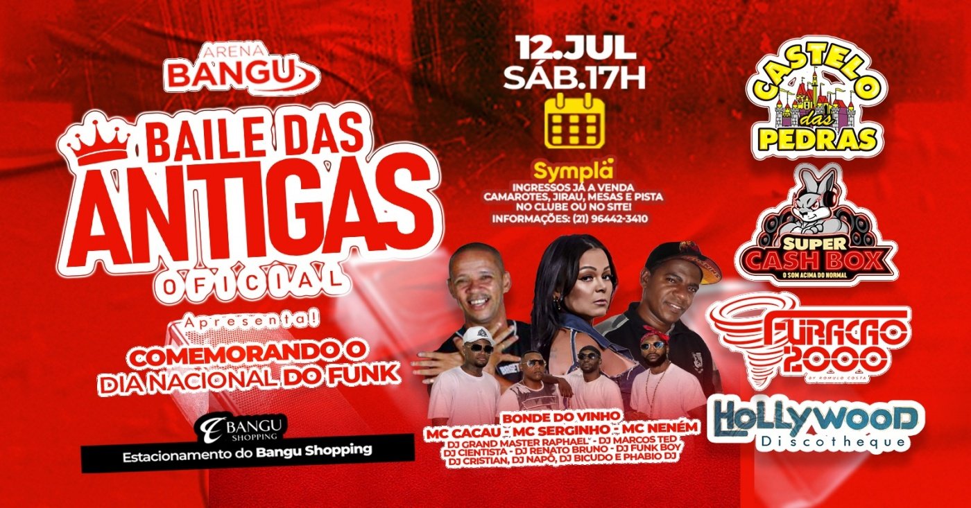 Baile das Antigas | 12JUL (SAB) | Bangu Shopping em Rio de Janeiro