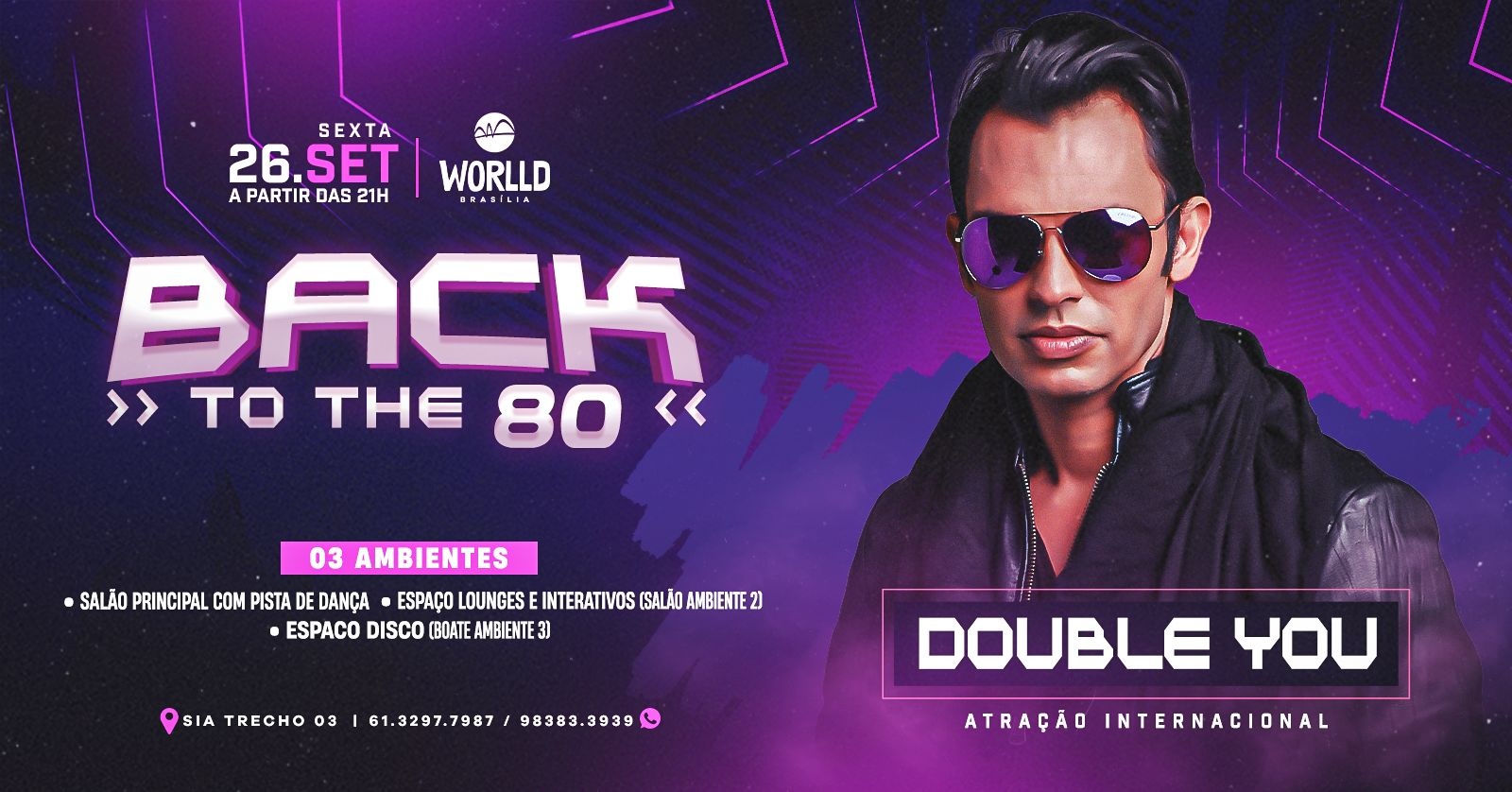 Back To The 80 - Double You | Worlld Brasília