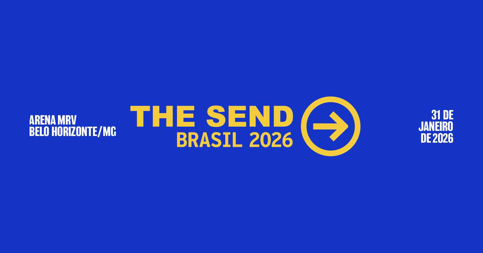 The Send Brasil 2026 - Belo Horizonte