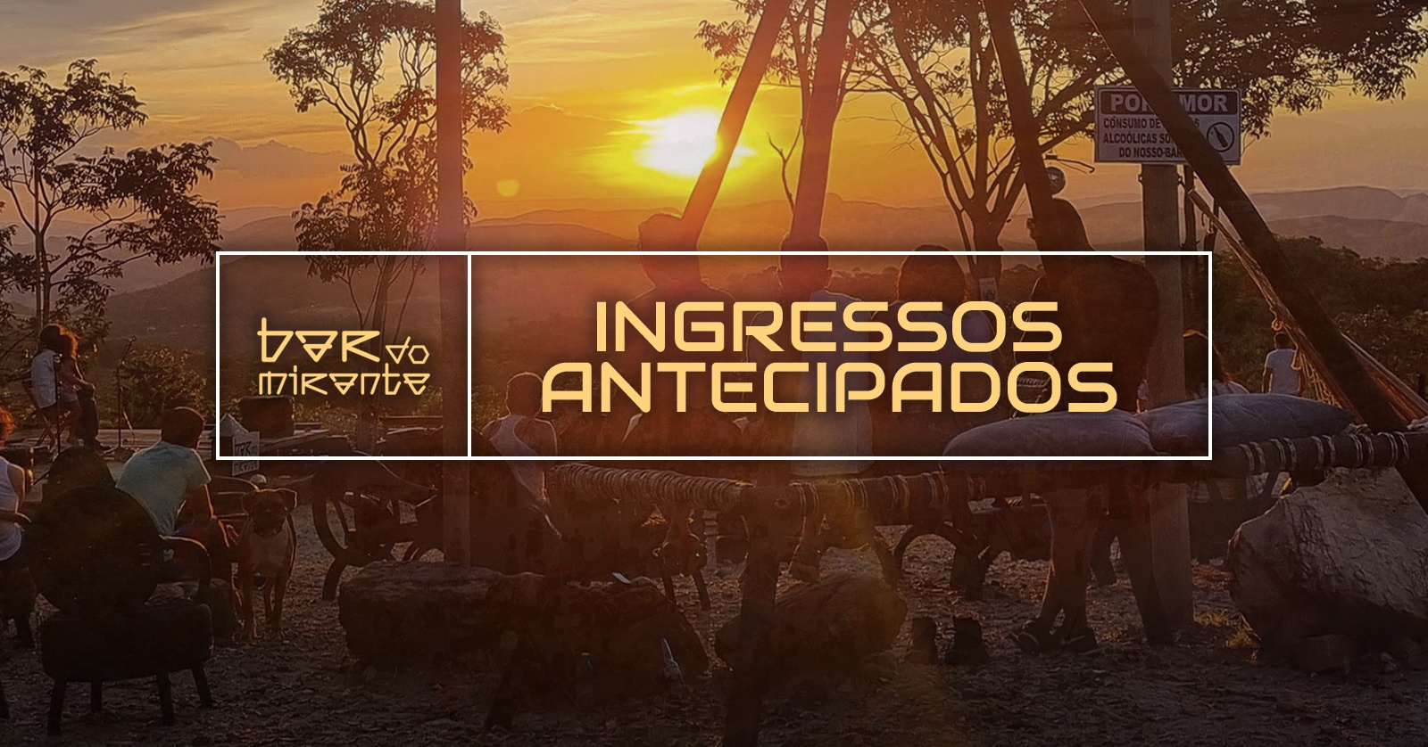 INGRESSOS ANTECIPADOS 19/07