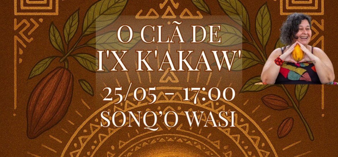 O Clã de I'x K'akaw' - Ritual com Cacau alinhado à Cosmovisão Maya ...