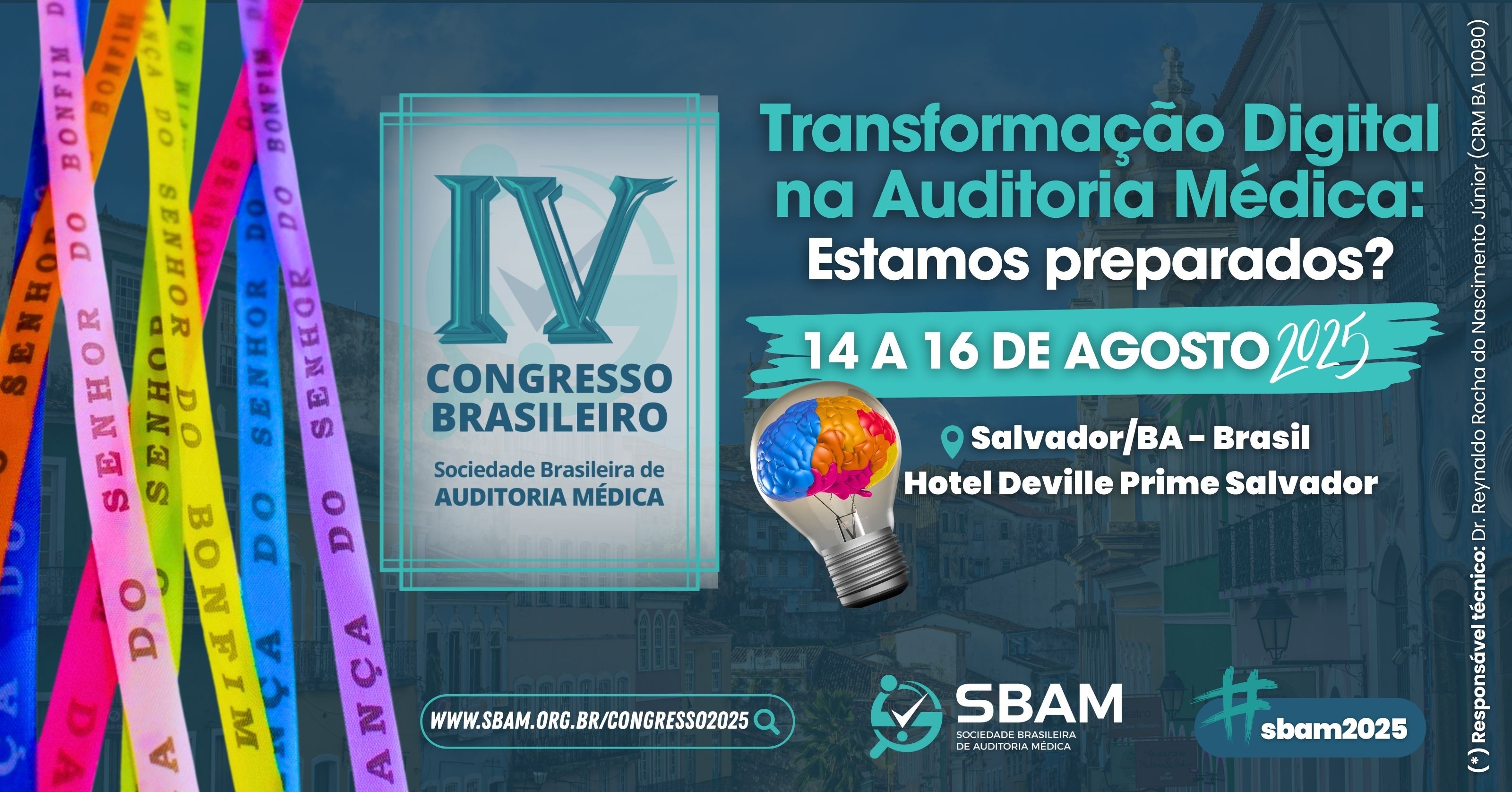 4º Congresso Brasileiro da Sociedade Brasileira de Auditoria Médica - SBAM