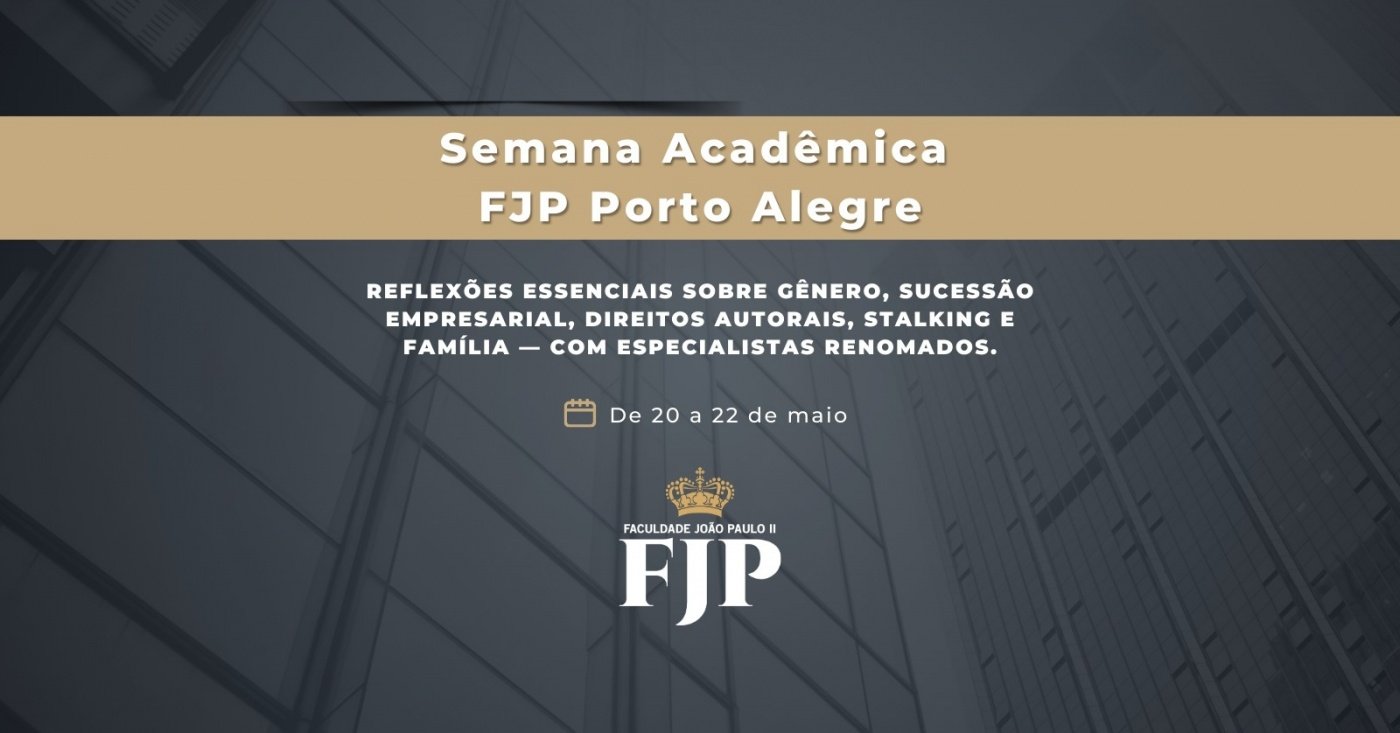 Fjp Semana Acadêmica FJP: Desafios e Perspectivas Jurídicas - 20/05 ONLINE ...