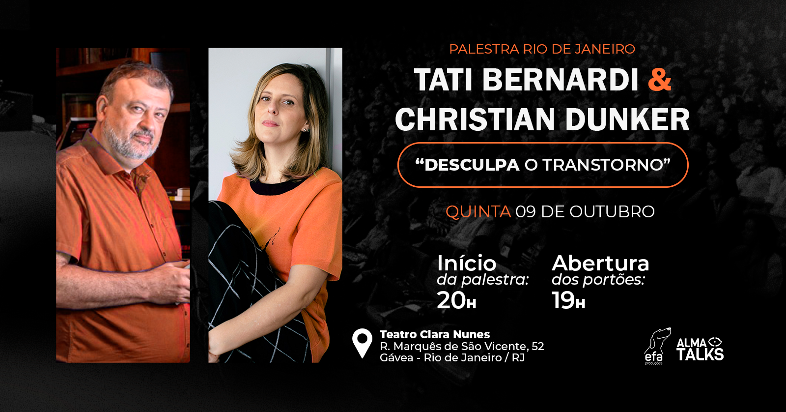Tati Bernardi e Christian Dunker no Rio de Janeiro - Palestra "Desculpa o Transtorno"