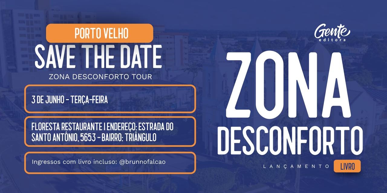 Zona Desconforto - Porto Velho - RO em Porto Velho - Sympla