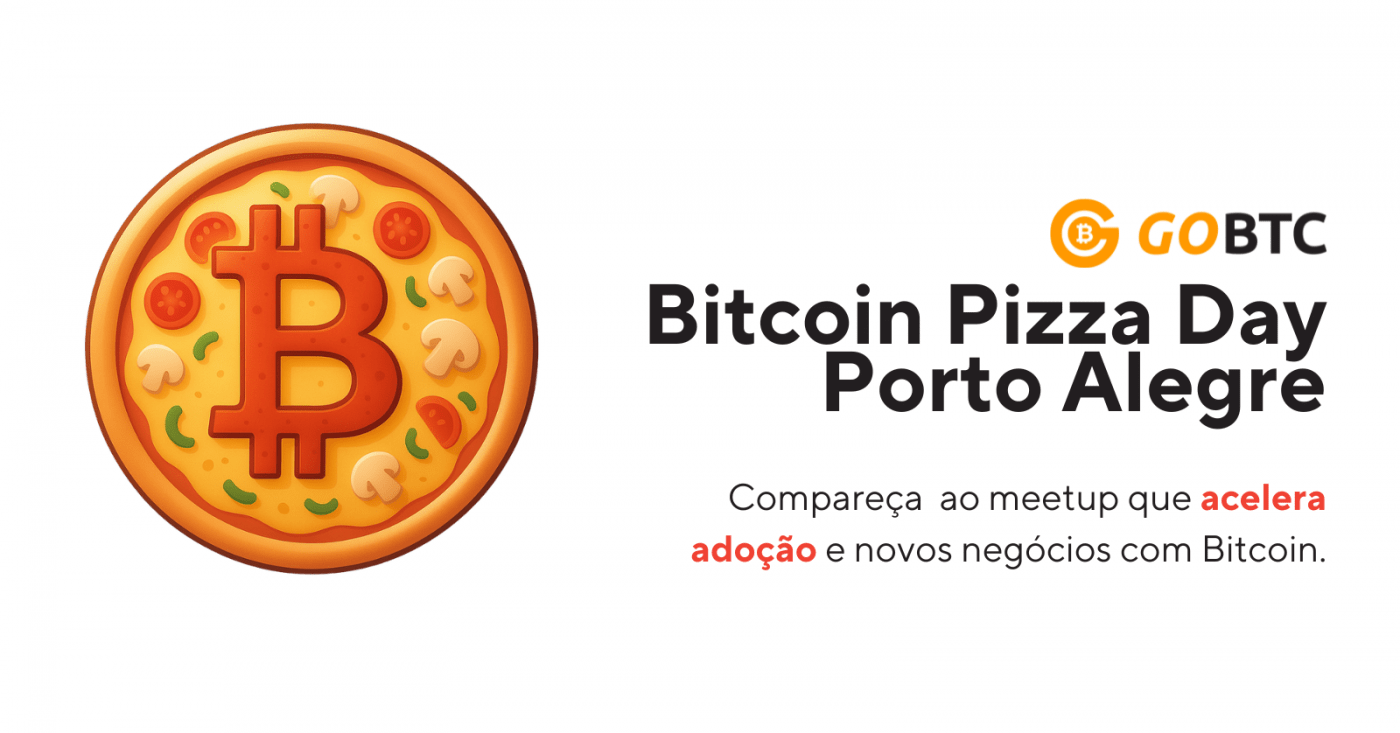 BITCOIN PIZZA DAY Porto Alegre by Go BTC em Porto Alegre - Sympla