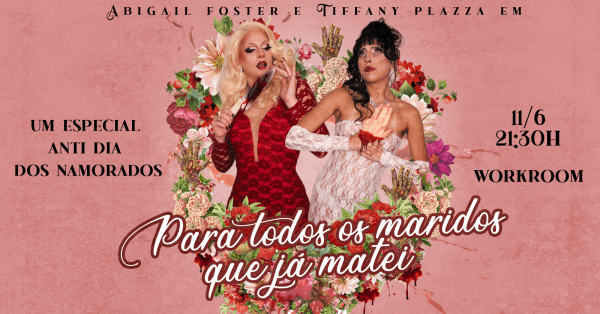 Banner Para todos os maridos que já matei - Um especial anti dia dos namorados