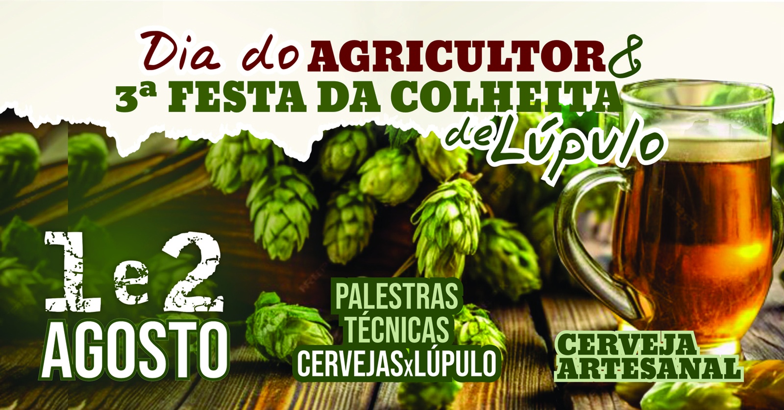 DIA DO AGRICULTOR & 3ª FESTA DA COLHEITA DE LÚPULO 2025