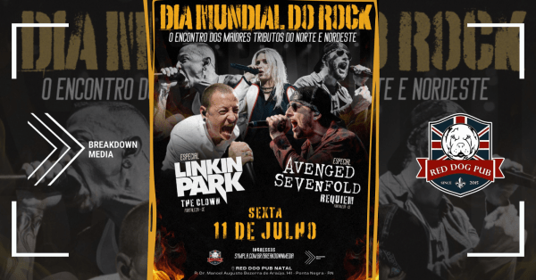 Banner DIA MUNDIAL DO ROCK NO RED DOG PUB NATAL! LINKIN PARK + AVENGED SEVENFOLD!