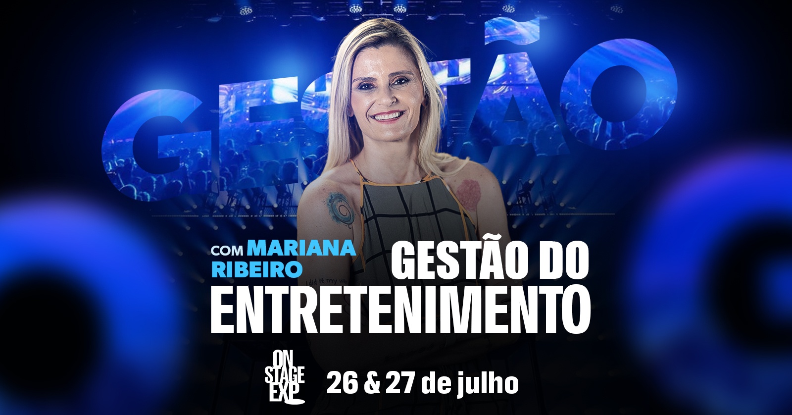 GESTÃO DO ENTRETENIMENTO - Julho de 2025