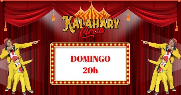 Imagem do evento DOMINGO| SESSÃO ÀS 20h (04/01) - CIRCO DO CHEROSINHO