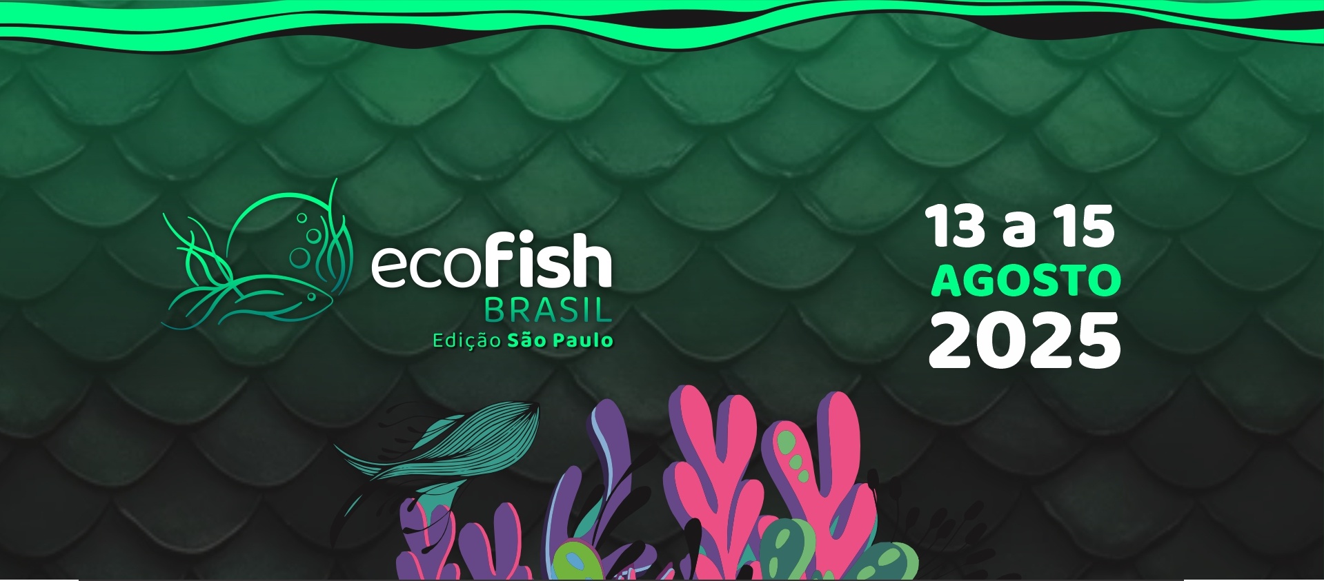 Ecofish Brasil 2025 - Edição São Paulo em São Paulo - Sympla