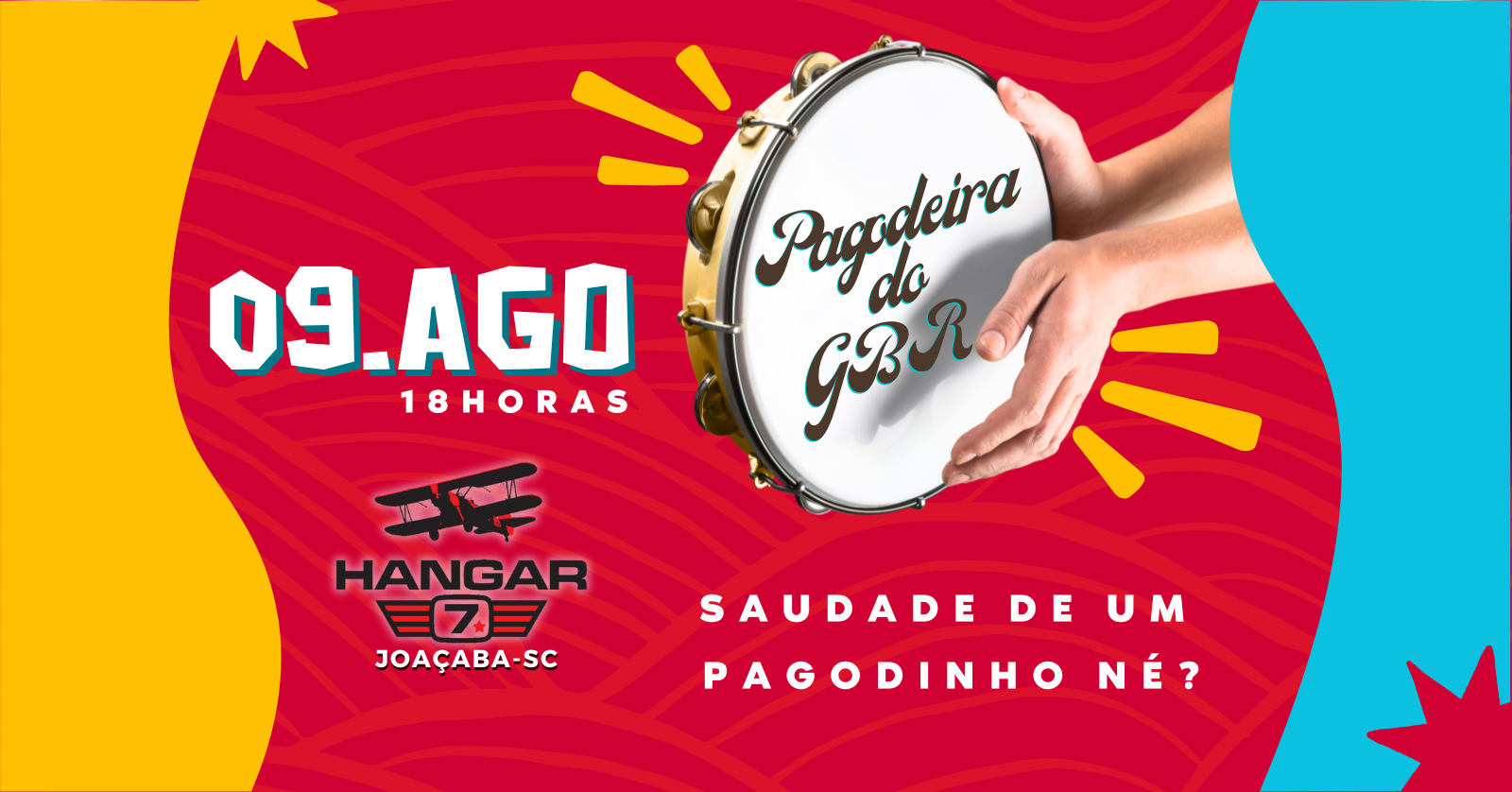 Pagodeira do GBR (09.Agosto) Hangar 7 - Joaçaba