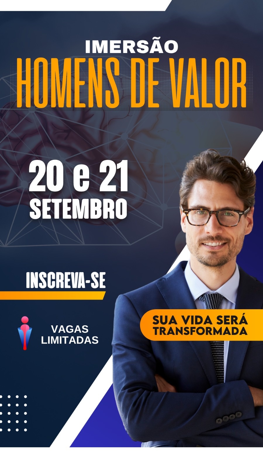 IMERSÃO HOMENS DE VALOR - IV EDIÇÃO 2025