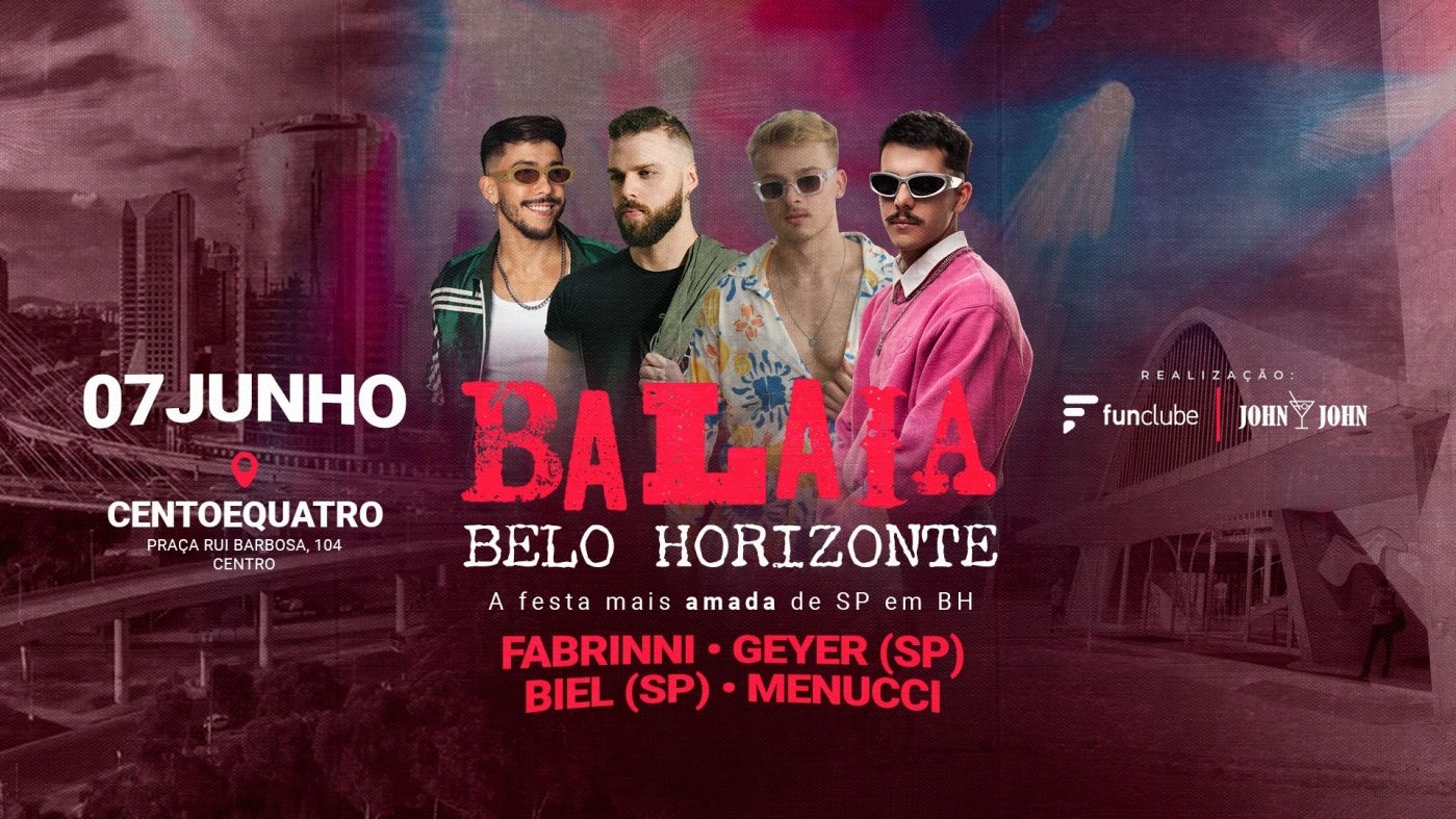 FESTA BALAIA BH em Belo Horizonte - Sympla