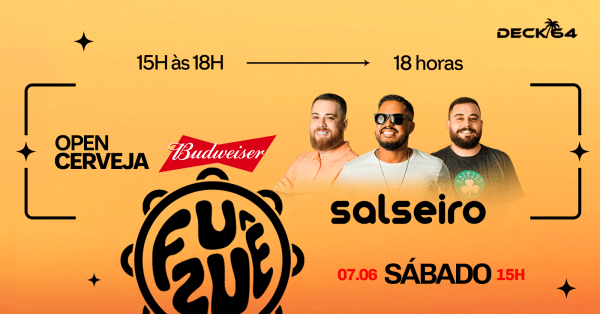 Banner Fuzuê no Deck // Open Bar!