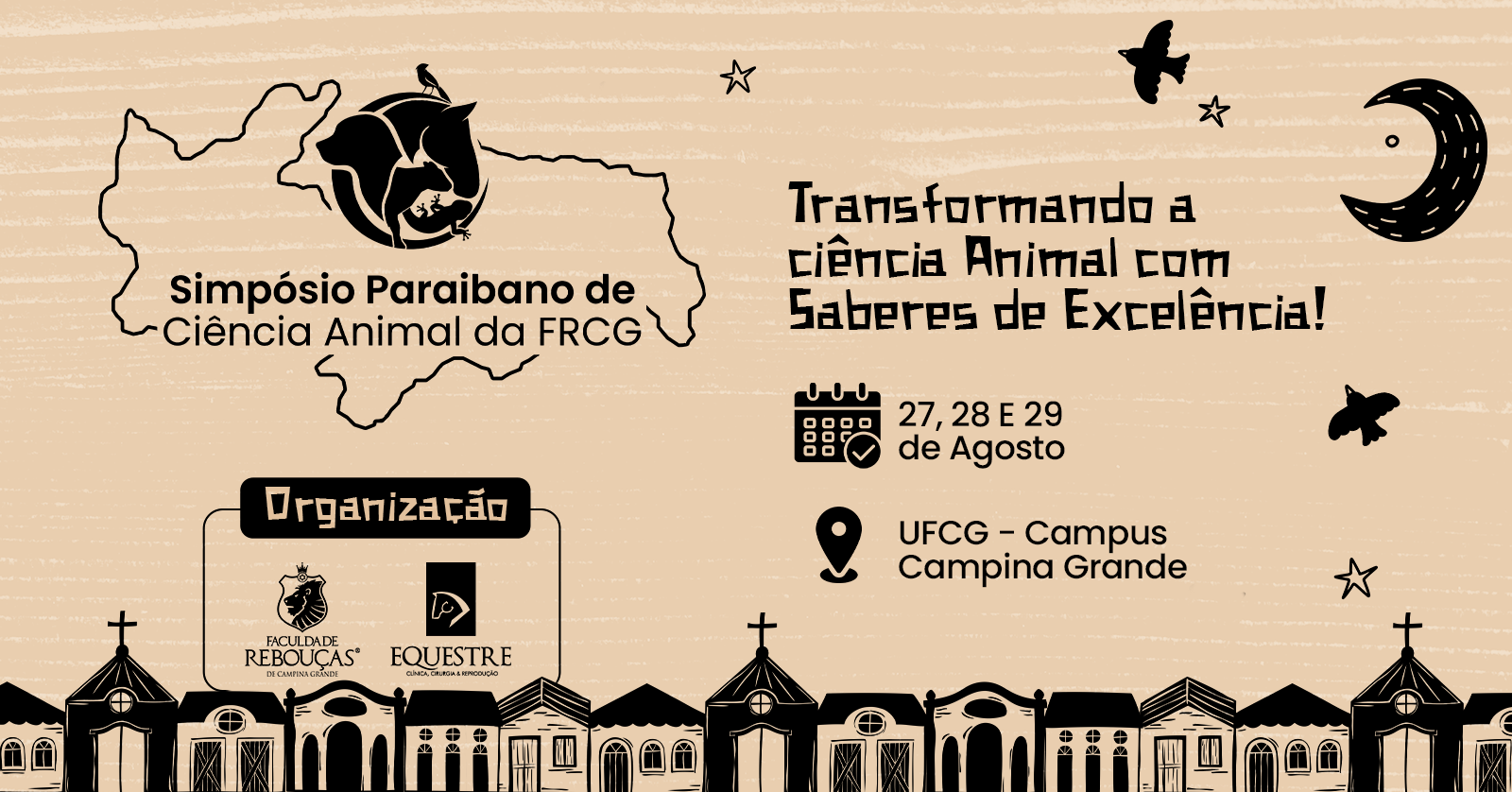 PALESTRAS DO I SIMPÓSIO PARAIBANO DE CIÊNCIA ANIMAL DA FACULDADE REBOUÇAS