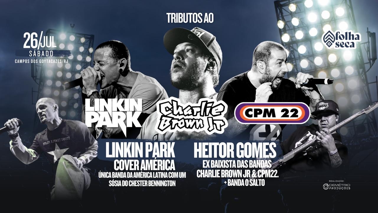 Tributo ao Linkin Park e Charlie Brown Jr - Campos dos Goytacazes/RJ