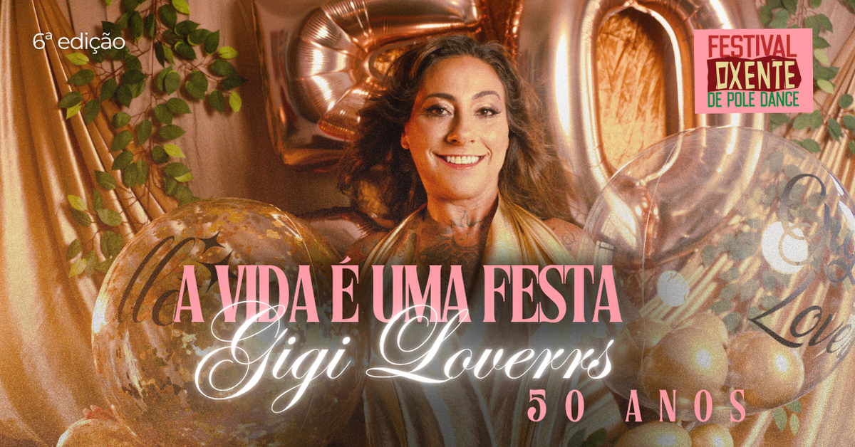 VI Edição do Festival Oxente de Pole Dance e Artes