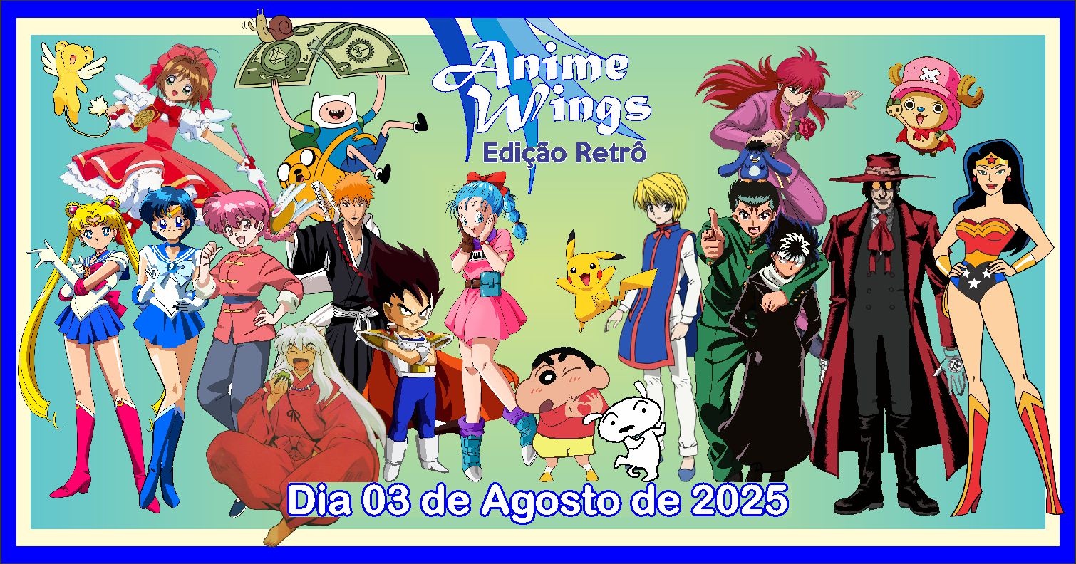 Anime Wings 2025 - Edição Retrô