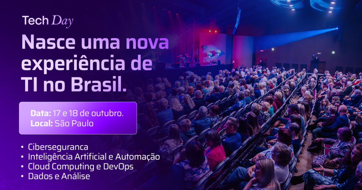TechDay - Congresso Nacional dos Especialistas em TI - 2ª Edição