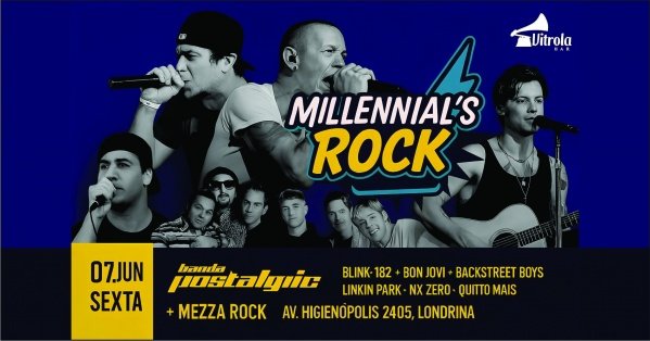 Festa Millennials Rock - Bandas Nostalgic e MEZZA