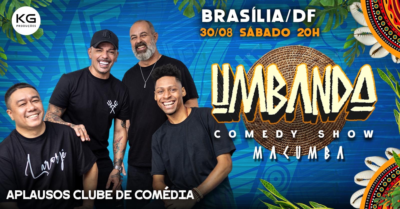 UMBANDA COMEDY SHOW EM BRASÍLIA! 30/08 20H - STAND UP COMEDY