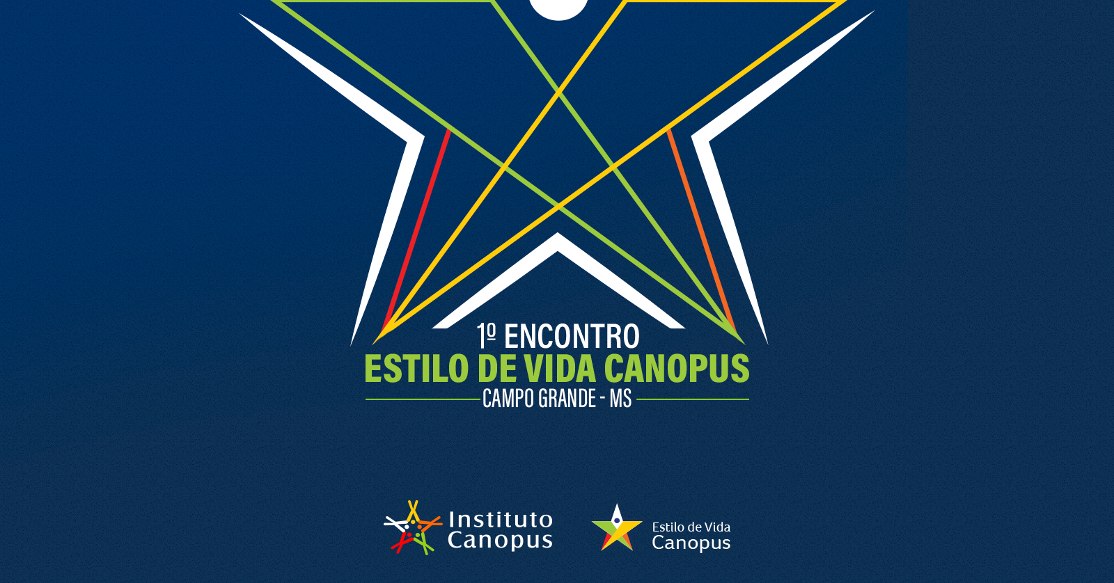 1º Treinamento Estilo de Vida Canopus de Campo Grande - MS