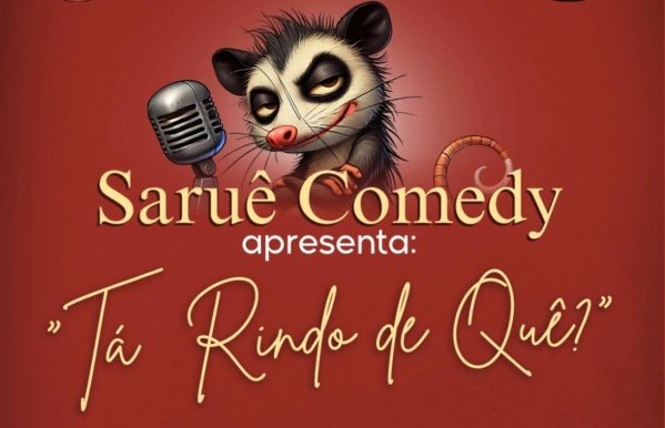 Imagem do evento Saruê Comedy - Tá Rindo de Quê?