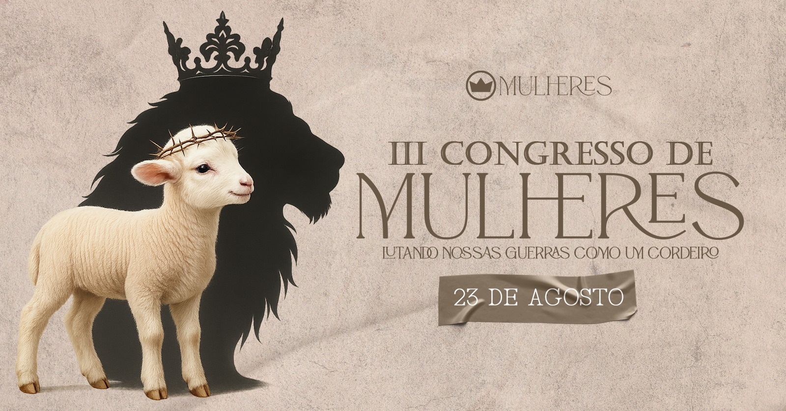 III Congresso de Mulheres - OReino Church