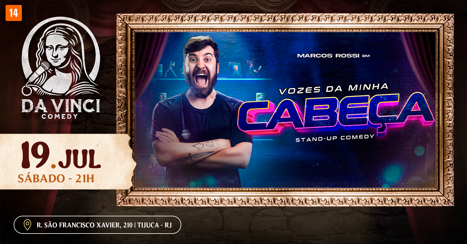 DA VINCI COMEDY - MARCOS ROSSI EM: VOZES DA MINHA CABEÇA [19/07]