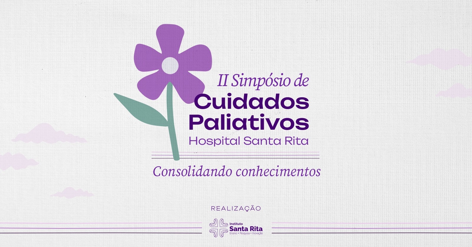 II Simpósio de Cuidados Paliativos do Hospital Santa Rita