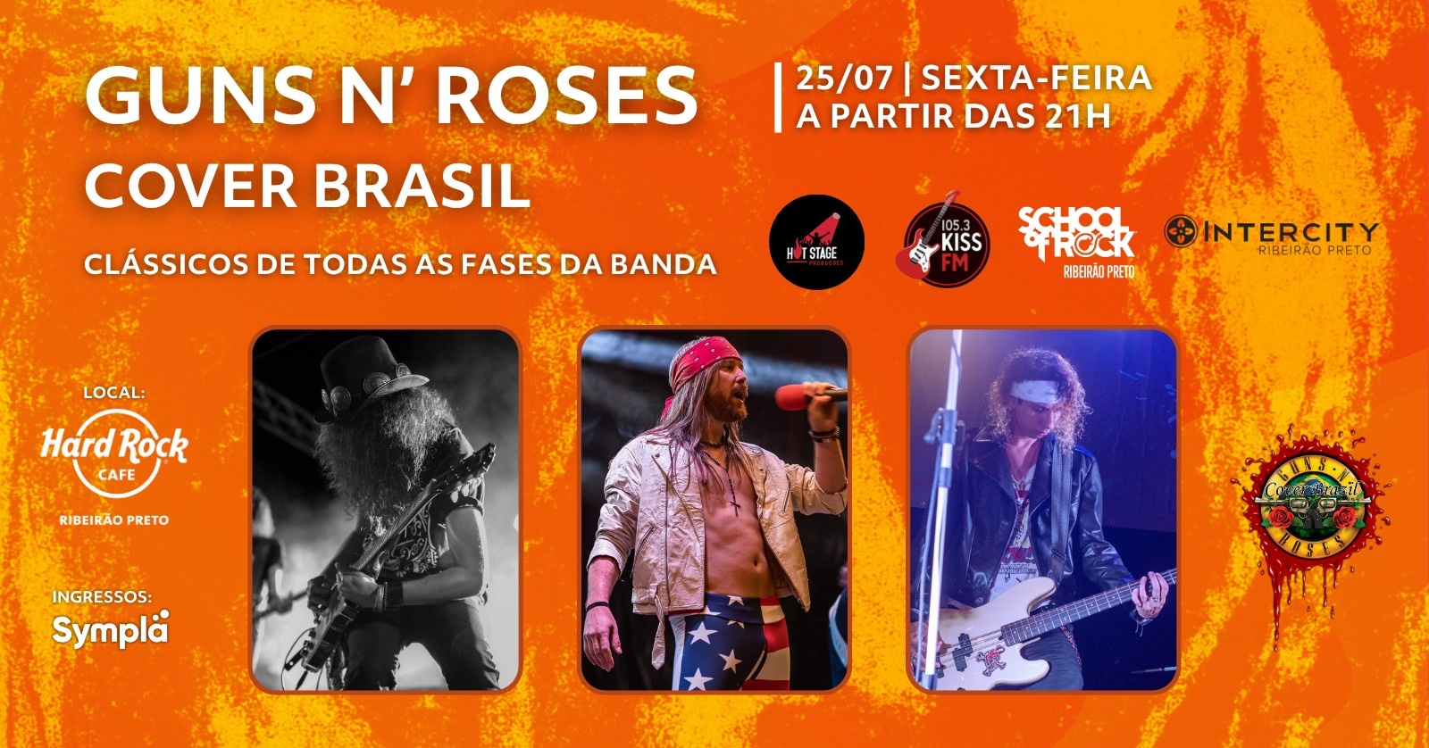 Guns N' Roses Cover Brasil no Hard Rock Cafe - Paradise City Experience