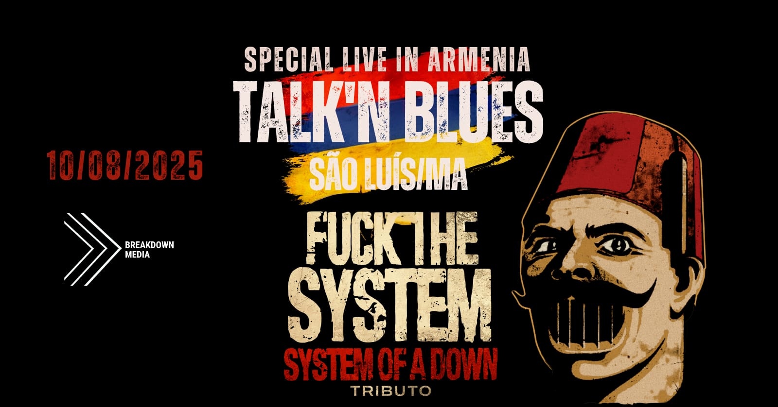 FUCK THE SYSTEM EM SÃO LUÍS-MA | LIVE IN ARMÊNIA TOUR BRASIL 2025